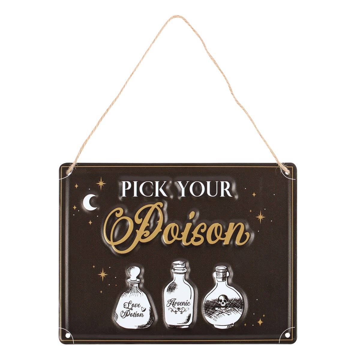 15814 Pick Your Own Poison Hanging Sign Decor